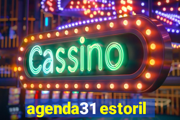 agenda31 estoril